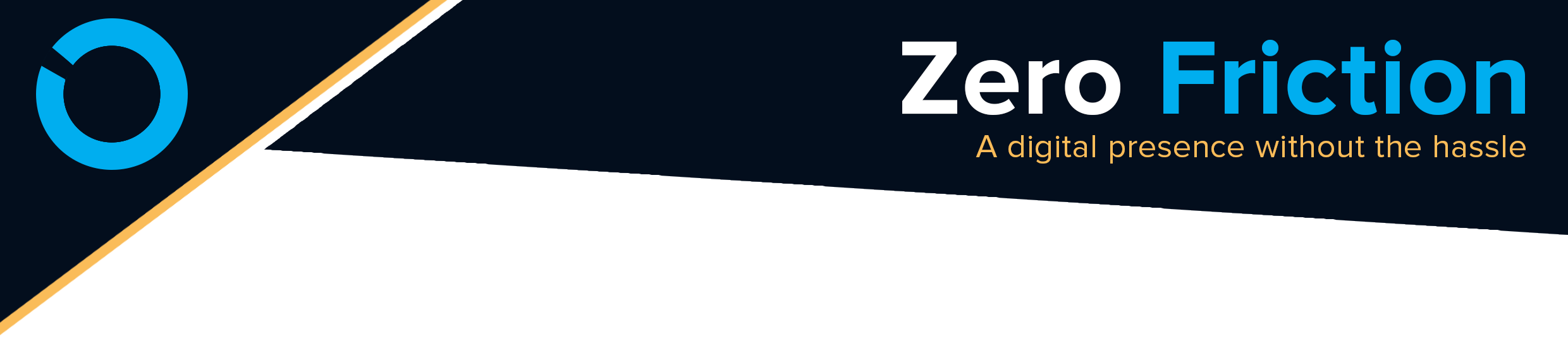 Zero Friction: a digital presence without the hassle